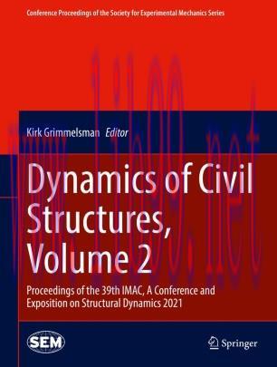 Dynamics of Civil Structures, Volume 2