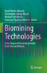 [PDF]Biomining Technologies: Extracting and Recovering Metals from_ Ores and Wastes