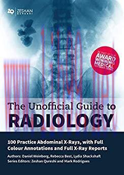 [AME]Unofficial Guide to Radiology: 100 Practice Abdominal X-Rays (EPUB)
