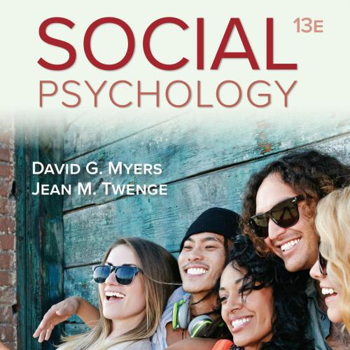 Social Psychology 13th Edition - David Myers
