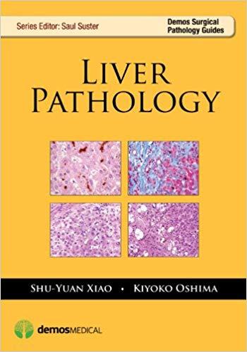Liver Pathology (Demos Surgical Pathology Guides) 1st Edition