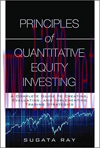 (PDF)Principles of Quantitative Equity Investing: A Complete Guide to Creating, Evaluating, and...