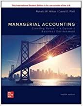 (SM)Managerial Accounting Creating Value in a Dynamic Business Environment 12th Edition.zip
