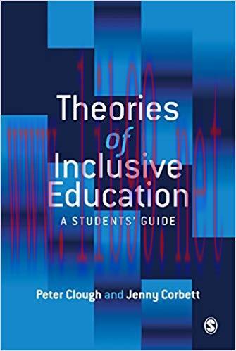 (PDF)Theories of Inclusive Education: A Student&rsquo;s Guide 1st Edition