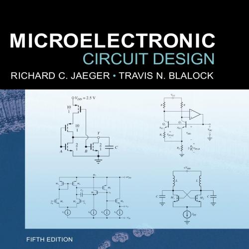 Microelectronic Circuit Design, 5th Edition-Wei Zhi