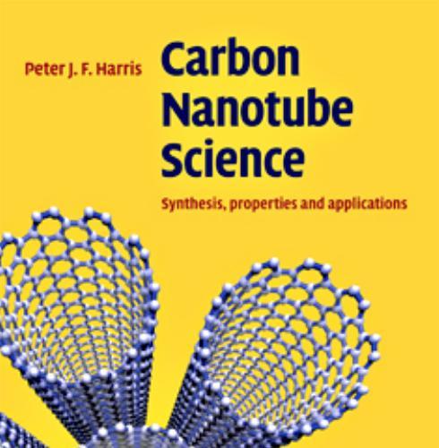 Carbon Nanotube Science_ Synthesis, Properties and Applications