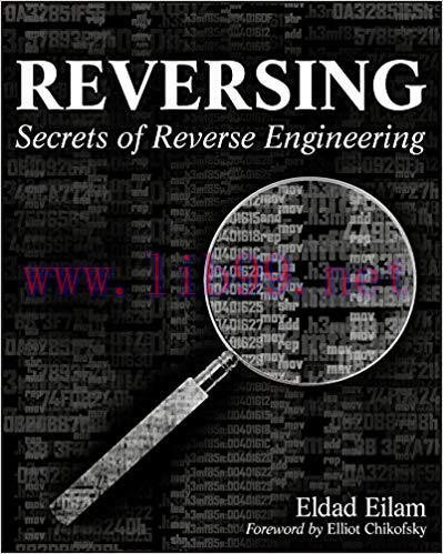 Reversing: Secrets of Reverse Engineering 1st Edition,