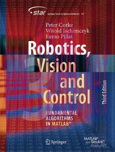 [FOX-Ebook]Robotics, Vision and Control: Fundamental Algorithms in MATLAB, 3rd Edition