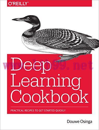 [FOX-Ebook]Deep Learning Cookbook: Practical Recipes to Get Started Quickly
