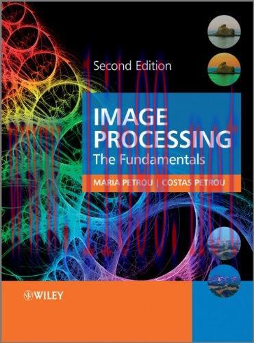 [FOX-Ebook]Image Processing: The Fundamentals, 2nd Edition