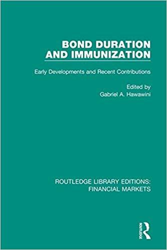(PDF)Bond Duration and Immunization Early Developments and Recent Contributions (Routledge Libr...