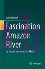 [PDF]Fascination Amazon River: Its People, Its Animals, Its Plants