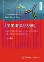 [PDF]Immunoassays: erg&auml;nzende Methoden, Troubleshooting, regulatorische Anforderungen