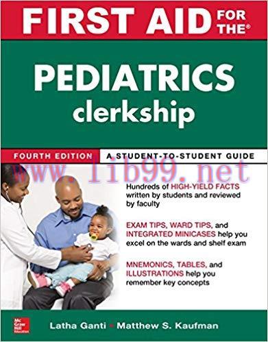 [PDF]First Aid for the Pediatrics Clerkship, Fourth Edition