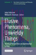 [PDF]Elusive Phenomena, Unwieldy Things: Historical Perspectives on Experimental Control