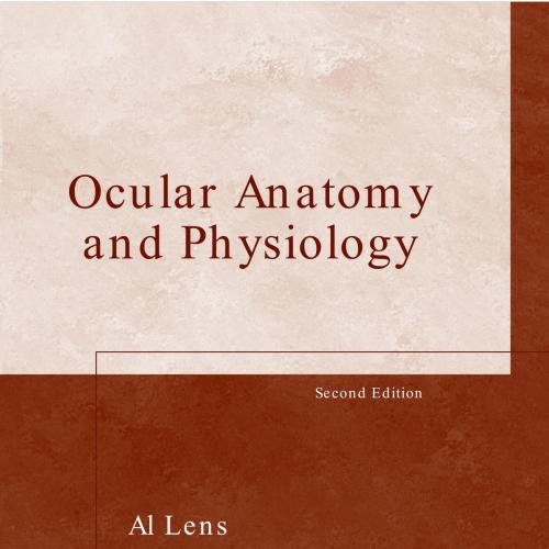 Ocular Anatomy and Physiology,2nd Edition