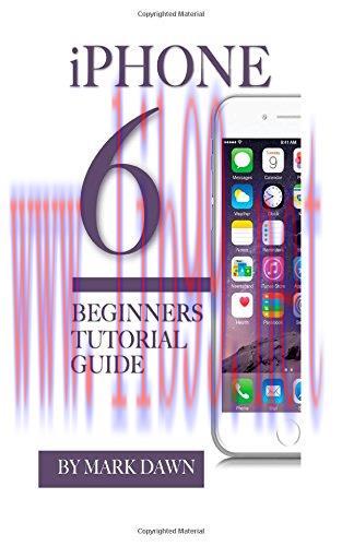 [FOX-Ebook]iPhone 6: Beginners Tutorial Guide