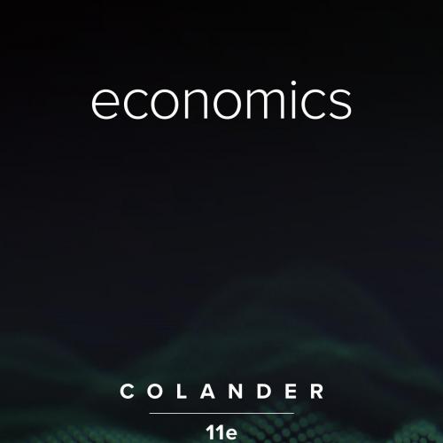 Economics 11th Edition by David Colander - David C. Colander