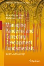 [PDF]Managing Pandemic and Correcting Development Fundamentals: India&rsquo;s Great Challenge