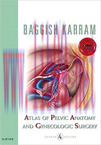 (PDF)Atlas of Pelvic Anatomy and Gynecologic Surgery E-Book 4th Edition