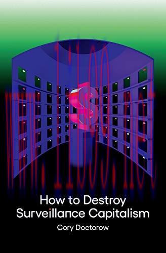 [FOX-Ebook]How to Destroy Surveillance Capitalism
