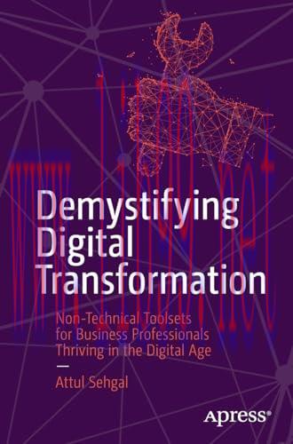 [FOX-Ebook]Demystifying Digital Transformation: Non-Technical Toolsets for Business Professiona...