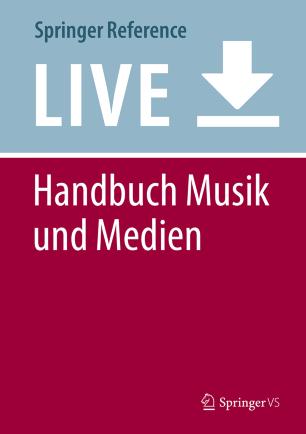 Handbuch Musik und Medien