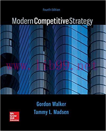 (PDF)Modern Competitive Strategy 4th Edition by Gordon Walker