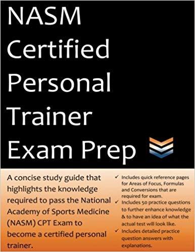 NASM Personal Trainer Exam Prep_ 2018 Edition Study Guide that highlights