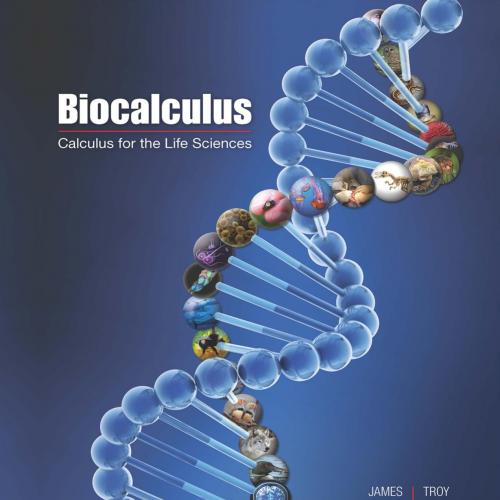 Biocalculus Calculus for Life Sciences by James Stewart