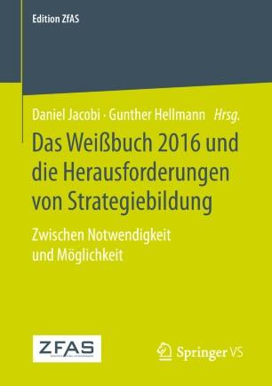 Das Wei&szlig;buch 2016 und die Herausforderungen von Strategiebildung