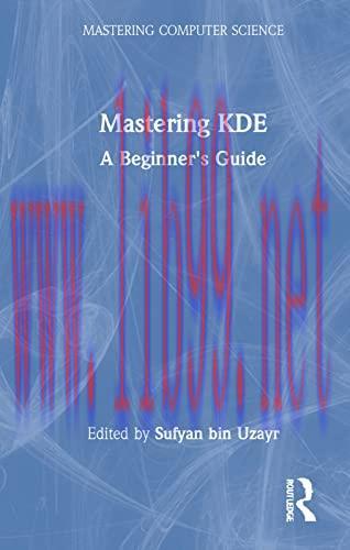 [FOX-Ebook]Mastering KDE: A Beginner's Guide