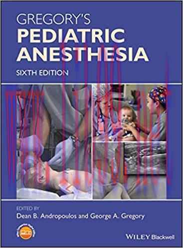 [PDF]Gregory&rsquo;s Pediatric Anesthesia 6th Edition
