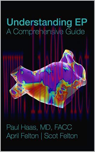 [AME]Understanding EP: A Comprehensive Electrophysiology Guide: Part 1 of 2 (Original PDF)