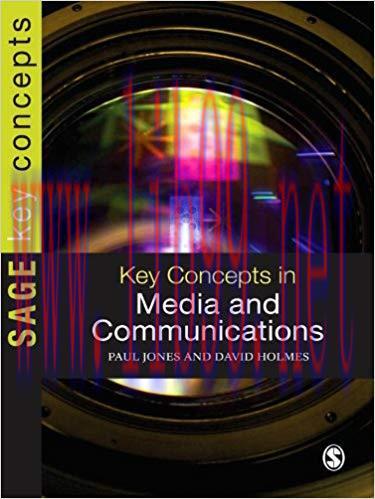 Key Concepts in Media and Communications (SAGE Key Concepts series) 1st Edition,