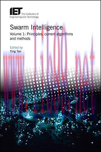 [FOX-Ebook]Swarm Intelligence: Principles, current algorithms and methods, Volume 1