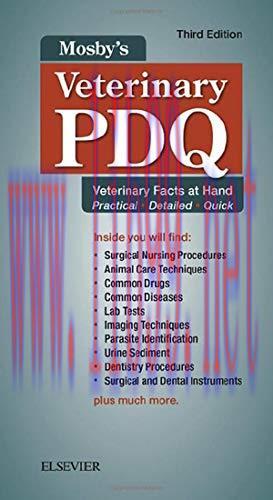 [AME]Mosby&rsquo;s Veterinary PDQ: Veterinary Facts at Hand, 3rd Edition (Original PDF)