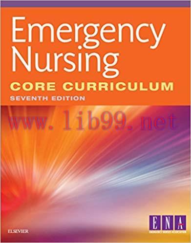 [AME]Emergency Nursing Core Curriculum, 7th Edition (ORIGINAL PDF from_ Publisher)