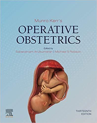 Munro Kerr’s Operative Obstetrics E-Book 13th Edition