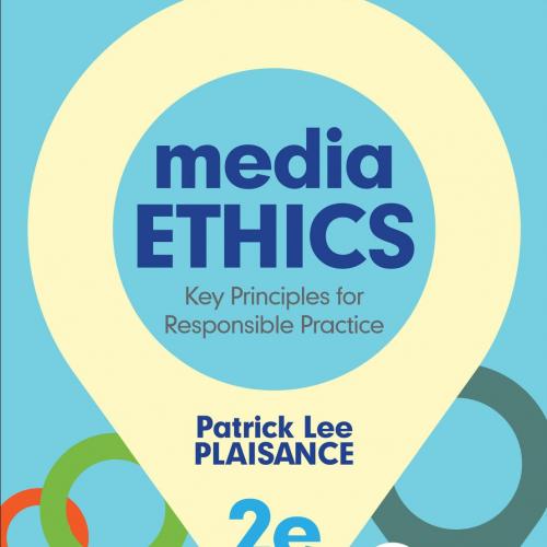Media Ethics-1 - Patrick Lee Plaisance
