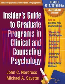 [AME]Insider's Guide to Graduate Programs in Clinical and Counseling Psychology: Revised 2014/2...