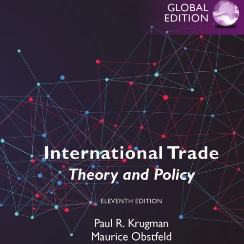 International Trade Theory and Policy, 11th Global Edition - Paul R. Krugman