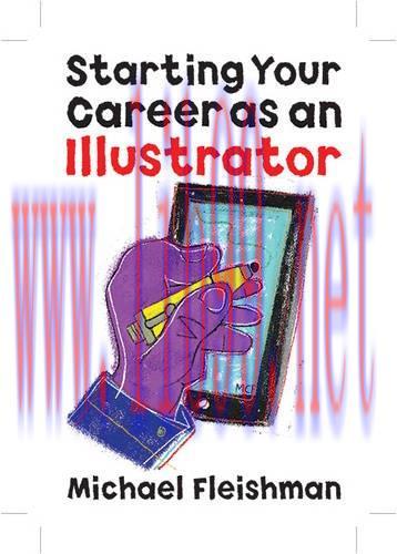 [FOX-Ebook]Starting Your Career as an Illustrator