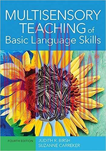 Multisensory Teaching of Basic Language Skills 4th Edition,
