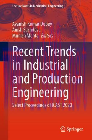 Recent Trends in Industrial and Production Engineering
