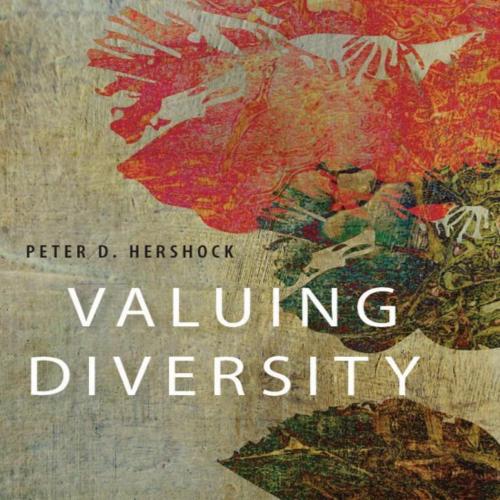 Valuing Diversity_ Buddhist Reflection on Realizing a More Equitable Global Future - Peter D. H...