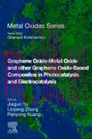 [PDF]Graphene Oxide-Metal Oxide and other Graphene Oxide-Based Composites in Photocatalysis and...
