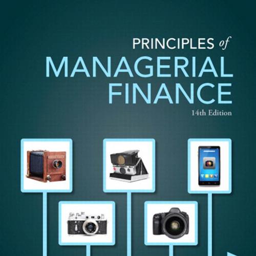 Principles of Managerial Finance 14th Edition by Gitman Yarwood