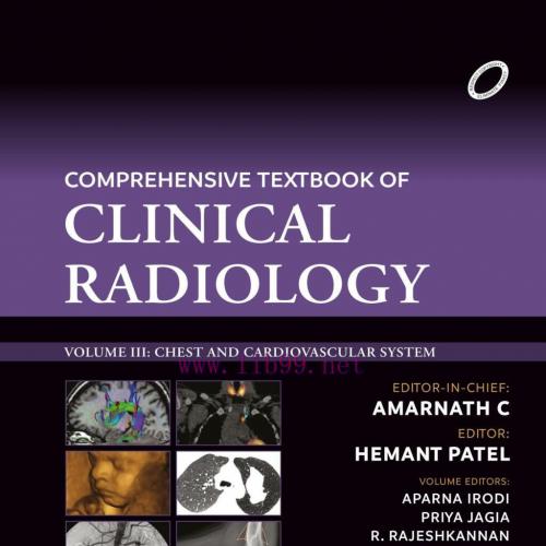 [AME]Comprehensive Textbook of Clinical Radiology: Chest and Cardiovascular System, Volume 3 (T...