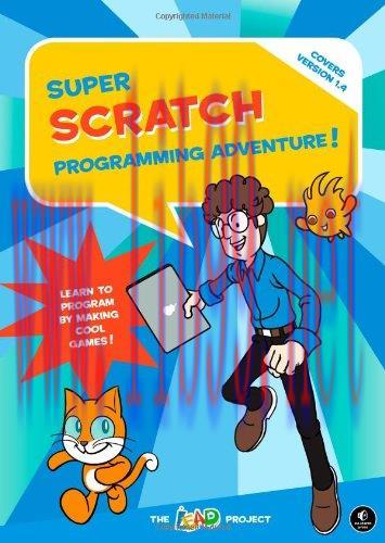 [FOX-Ebook]Super Scratch Programming Adventure!: Learn to Program By Making Cool Games